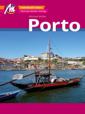 cover image of Porto MM-City Reiseführer Michael Müller Verlag